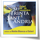 Notte Bianca per Su Trinta 'e Sant'Andria
