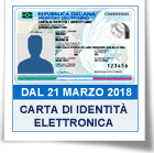 Carta di identita' elettronica, dal 21 Marzo 2018