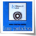 Presentazione del libro 'Luna Cantadora'